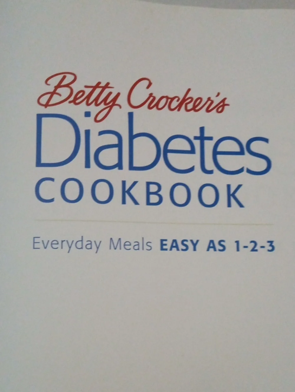 Cookbook Betty Crocker's Diabetes Cookbook Everyday Meals